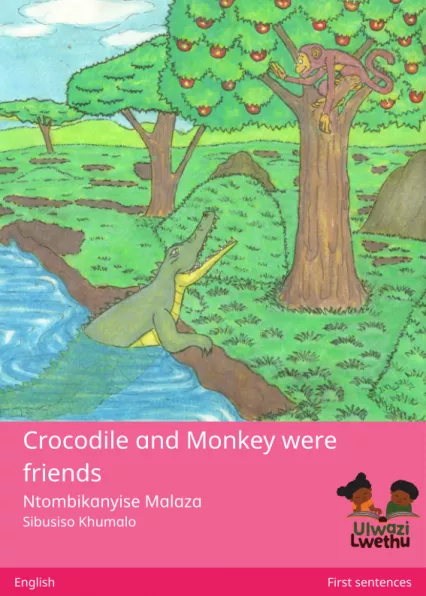 Crocodile and Monkey were friends Cover thumbnail - Crocodile and Monkey were friends