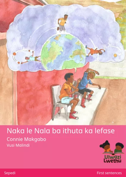 Naka le Nala ba ithuta ka lefase Cover thumbnail - Naka le Nala ba ithuta ka lefase