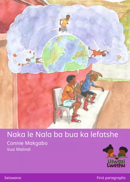 Naka le Nala ba bua ka lefatshe Cover thumbnail - Naka le Nala ba bua ka lefatshe