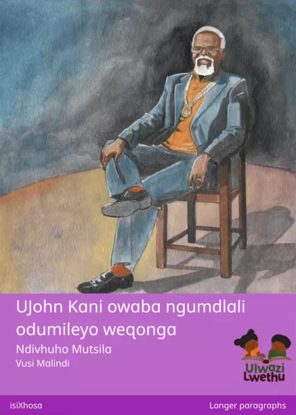 UJohn Kani owaba ngumdlali odumileyo weqonga Cover thumbnail - UJohn Kani owaba ngumdlali odumileyo weqonga