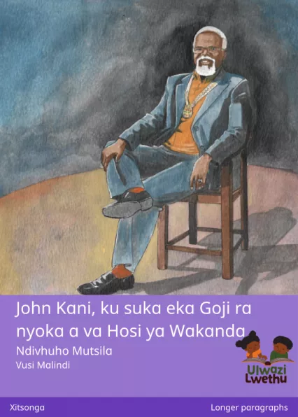 John Kani, ku suka eka Goji ra nyoka a va Hosi ya Wakanda Cover thumbnail - John Kani, ku suka eka Goji ra nyoka a va Hosi ya Wakanda
