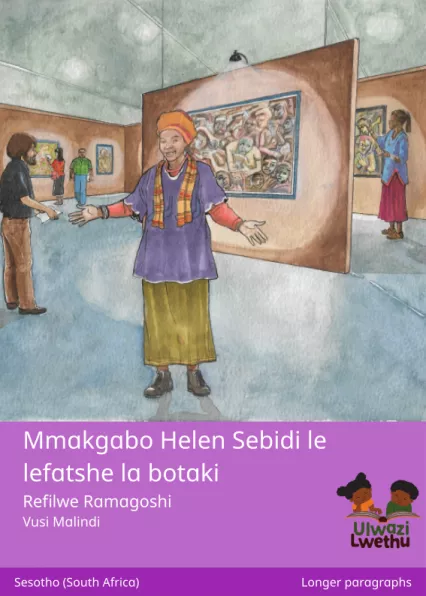 Mmakgabo Helen Sebidi le lefatshe la botaki Cover thumbnail - Mmakgabo Helen Sebidi le lefatshe la botaki