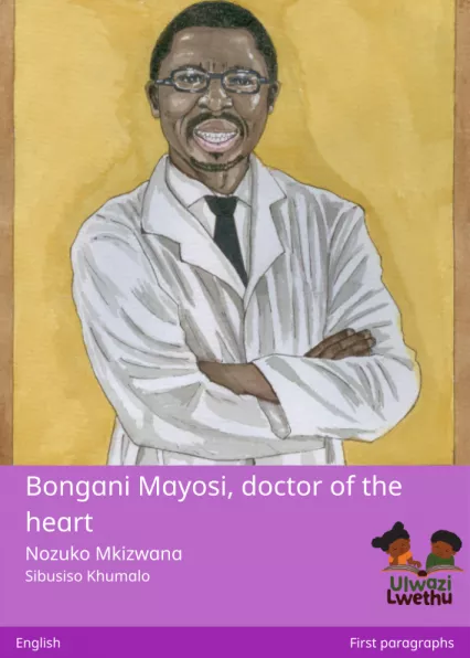 Bongani Mayosi, doctor of the heart Cover thumbnail - Bongani Mayosi, doctor of the heart