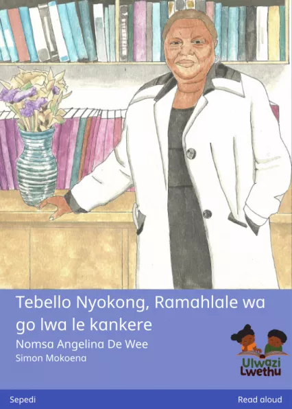 Tebello Nyokong, Ramahlale wa go lwa le kankere Cover thumbnail - Tebello Nyokong, Ramahlale wa go lwa le kankere