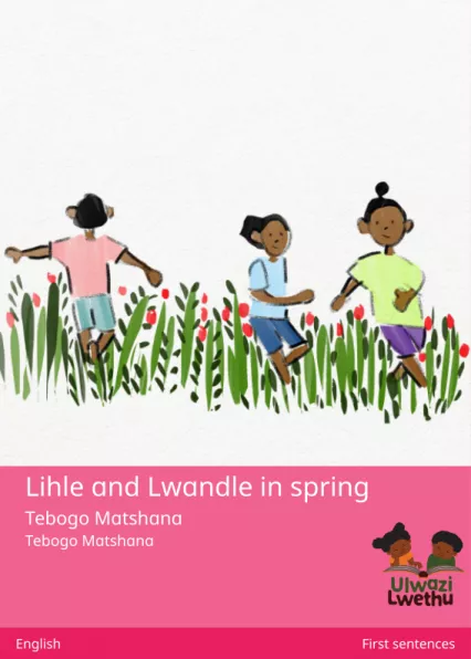 Lihle and Lwandle in spring Cover thumbnail - Lihle and Lwandle in spring