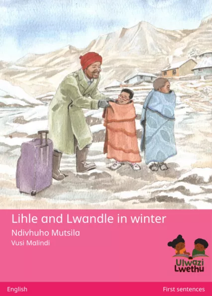 Lihle and Lwandle in winter Cover thumbnail - Lihle and Lwandle in winter