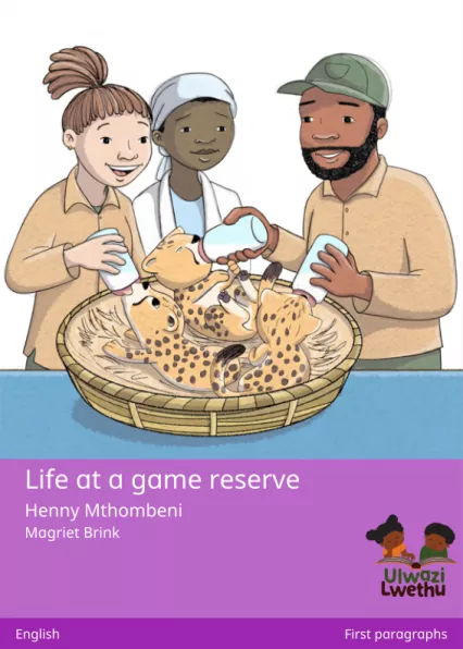 Life at a game reserve Cover thumbnail - Life at a game reserve