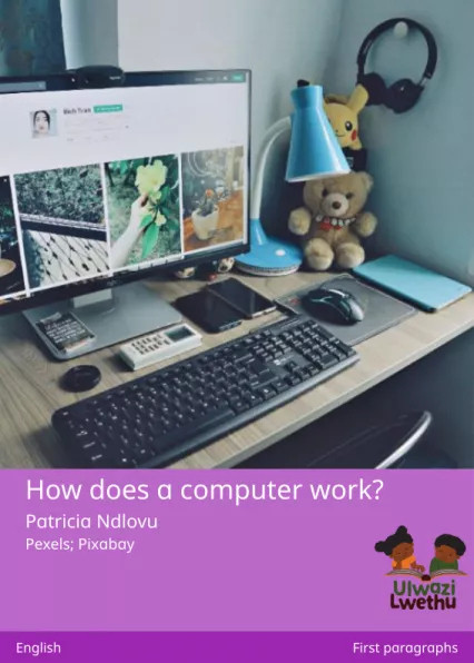 How does a computer work? Cover thumbnail - How does a computer work?