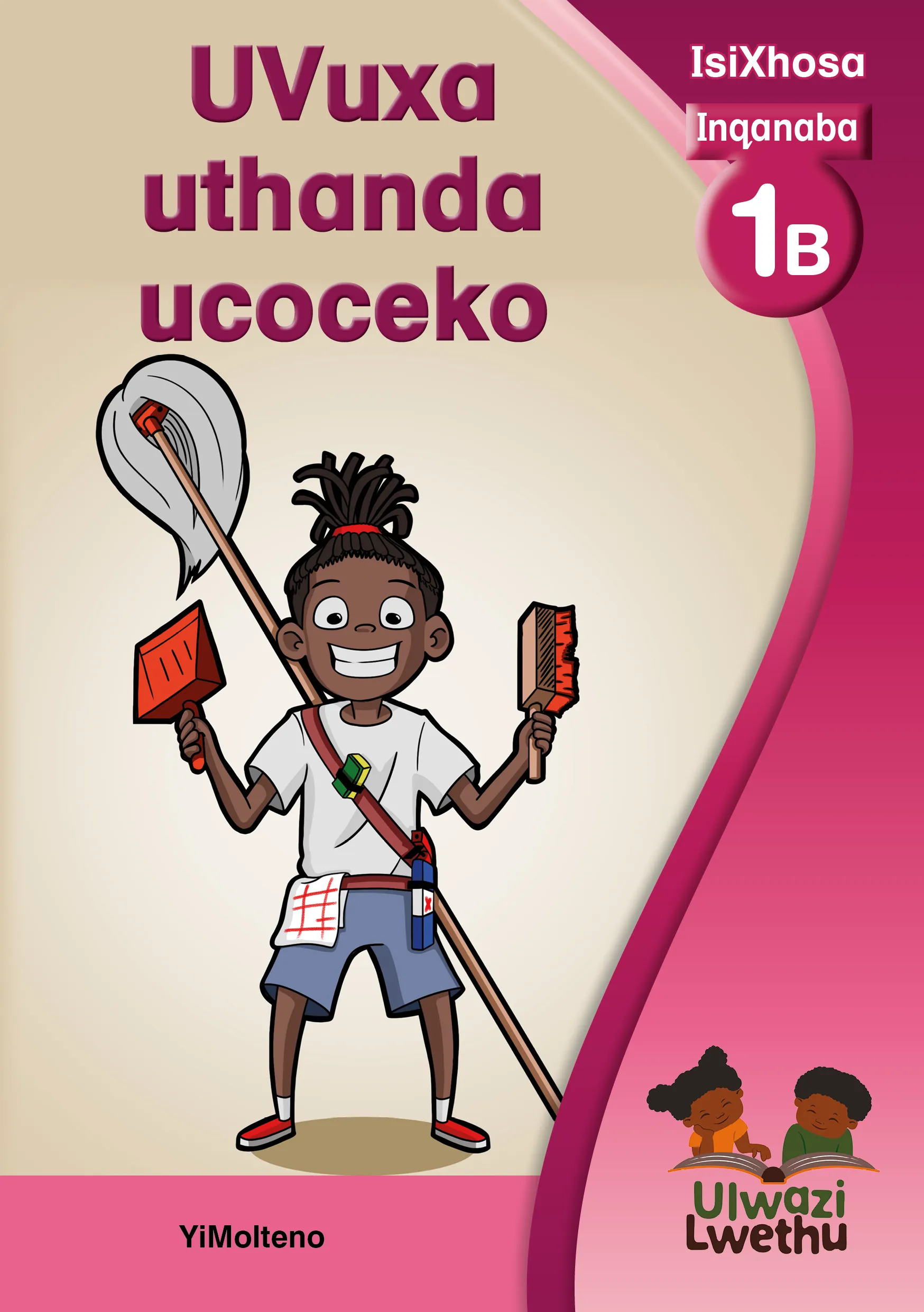 UVuxa uthanda ucoceko UVuxa uthanda ucoceko