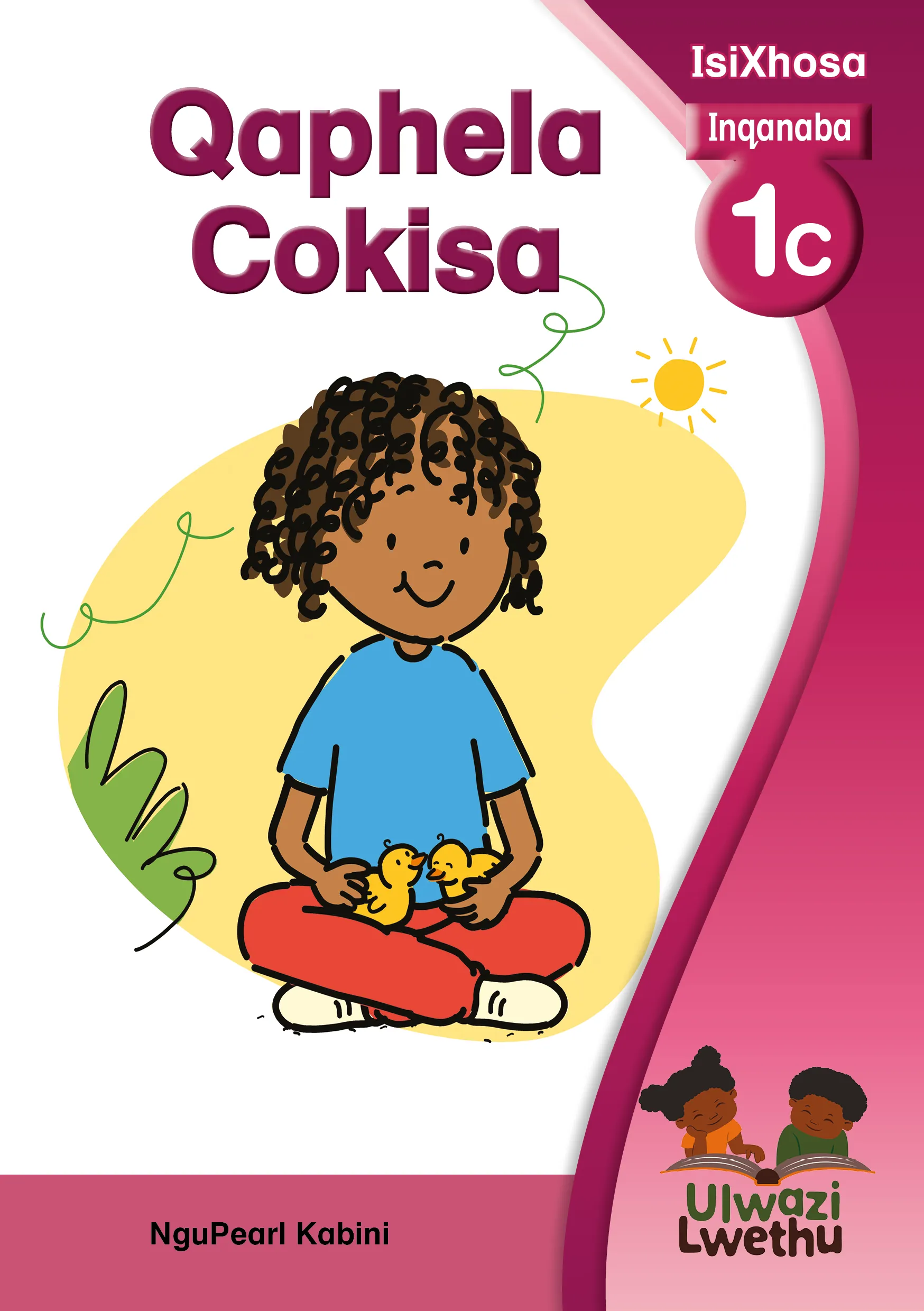 Qaphela Cokisa Qaphela Cokisa