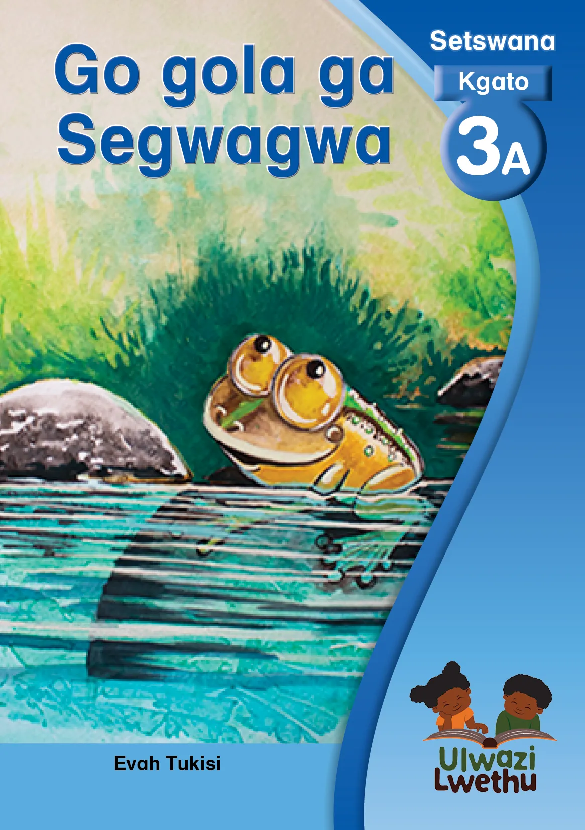 Go gola ga Segwagwa Go gola ga Segwagwa