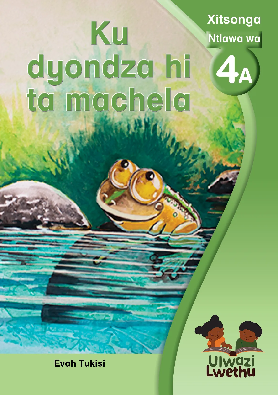 Ku dyondza hi ta machela Ku dyondza hi ta machela