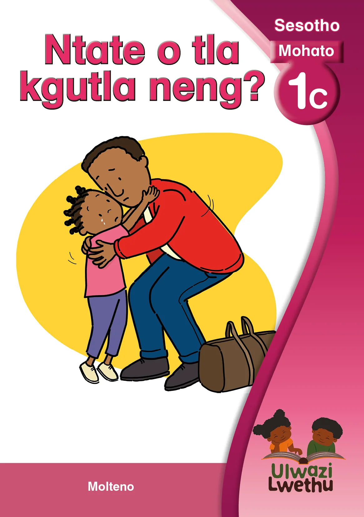Ntate o kgutla neng? Ntate o kgutla neng?