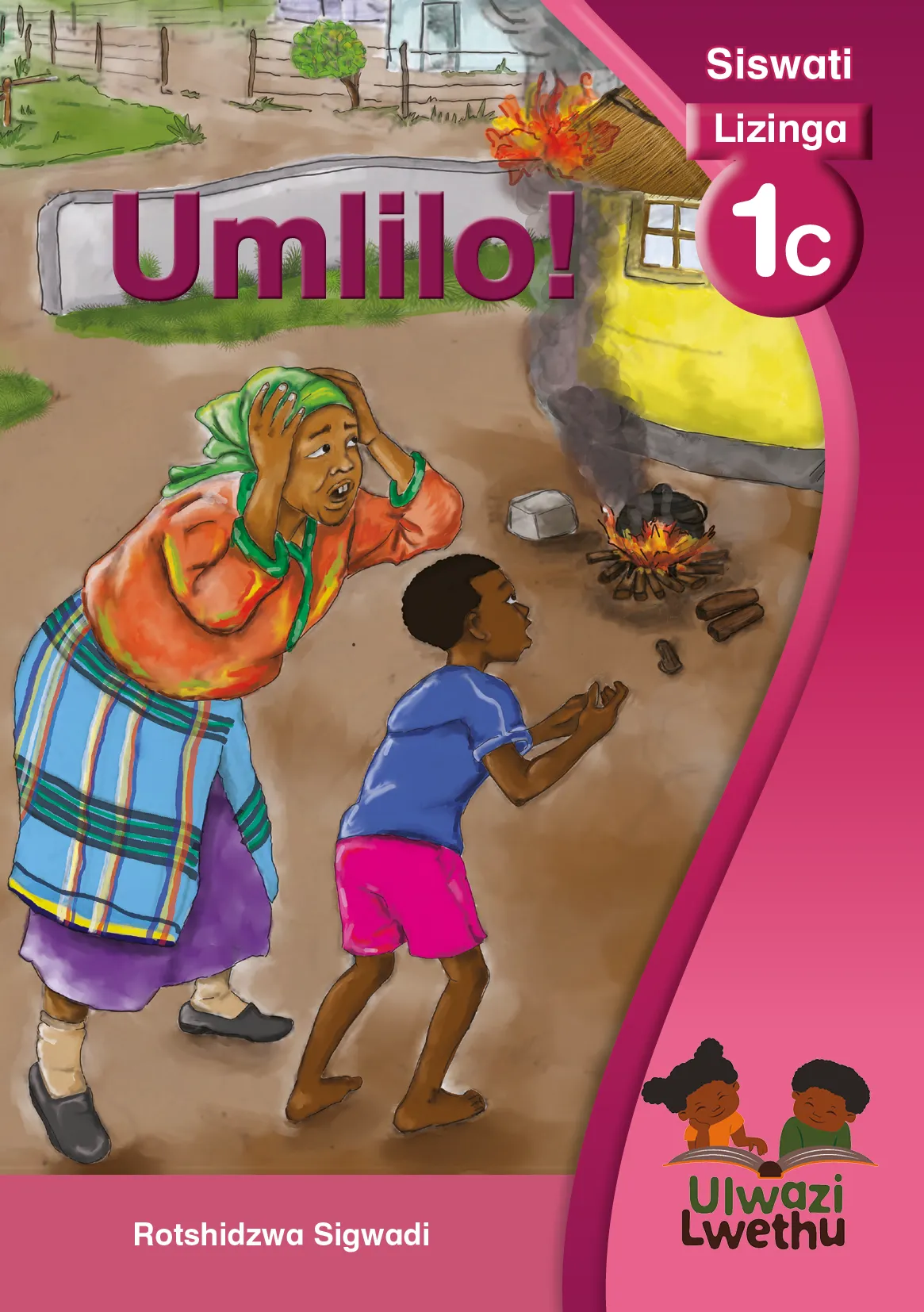 Umlilo! Umlilo!